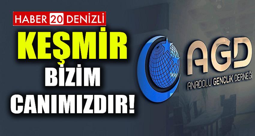 KEŞMİR BİZİM CANIMIZDIR!