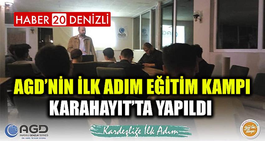 AGD’NİN İLK ADIM EĞİTİM KAMPI KARAHAYIT’TA YAPILDI 