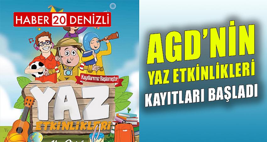 AGD’NİN YAZ ETKİNLİKLERİ KAYITLARI BAŞLADI