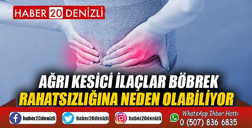 Ağrı kesici ilaçlar böbrek rahatsızlığına neden olabiliyor