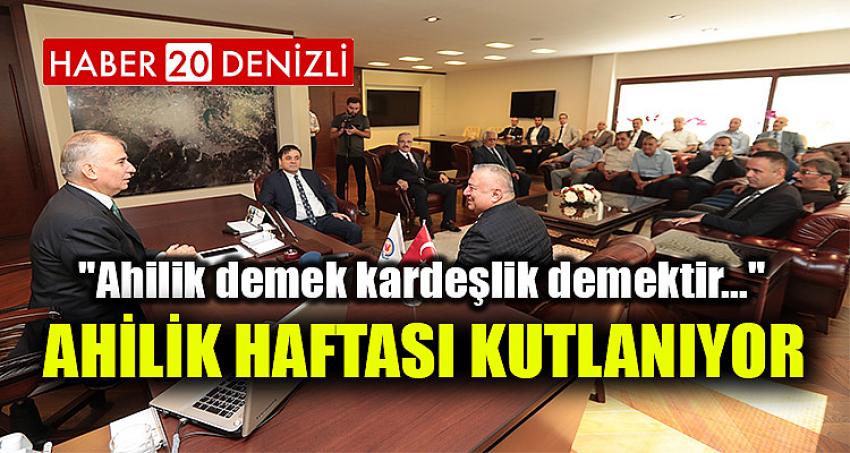 Ahilik Haftası Kutlanıyor