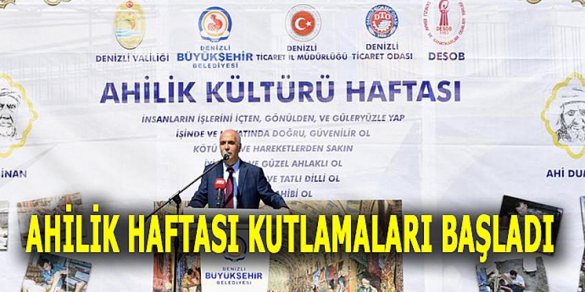 AHİLİK HAFTASI KUTLAMALARI BAŞLADI