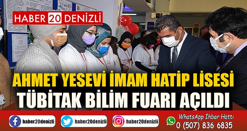 Ahmet Yesevi İmam Hatip Lisesi TÜBİTAK Bilim Fuarı açıldı