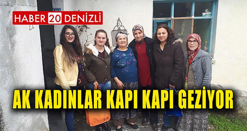 AK Kadınlar Kapı Kapı Geziyor