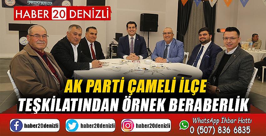 AK Parti Çameli İlçe Teşkilatından örnek beraberlik