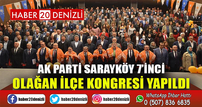 AK Parti Sarayköy 7’inci Olağan İlçe Kongresi yapıldı