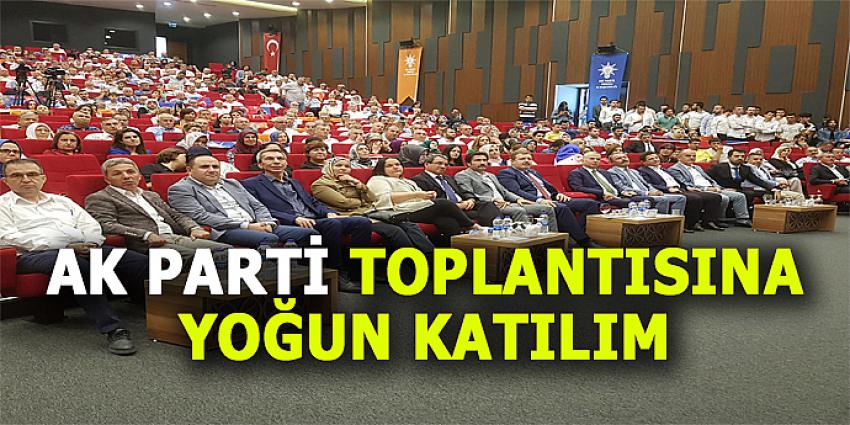 AK PARTİ TOPLANTISINA YOĞUN KATILIM