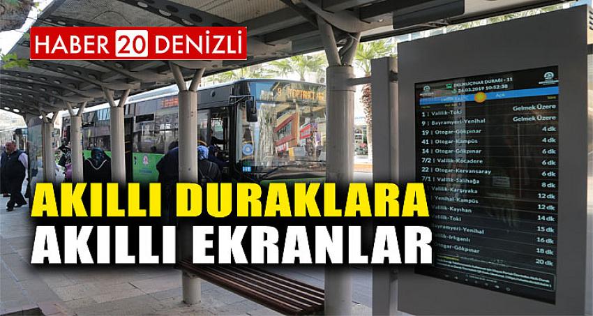 AKILLI DURAKLARA AKILLI EKRANLAR 