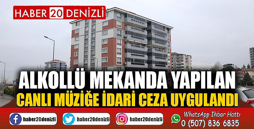 Alkollü mekanda yapılan canlı müziğe idari ceza uygulandı