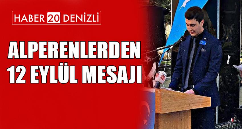 ALPERENLERDEN 12 EYLÜL MESAJI