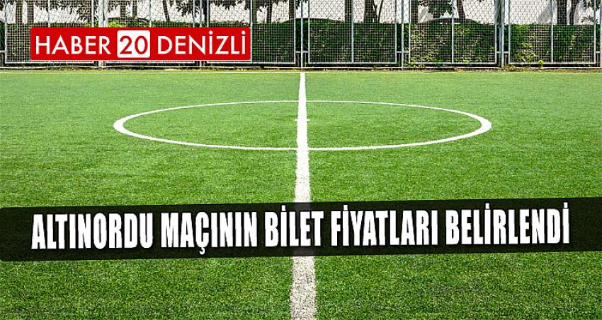 ALTINORDU MAÇININ BİLET FİYATLARI BELİRLENDİ