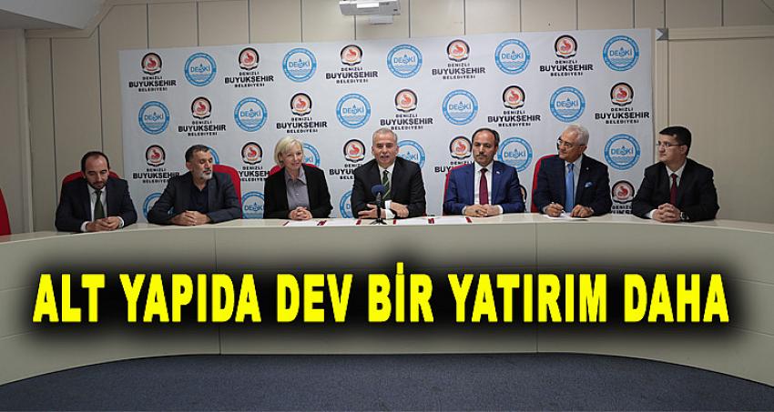 ALT YAPIDA DEV BİR YATIRIM DAHA