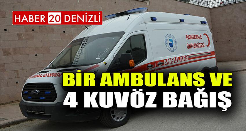 Bir Ambulans ve 4 Kuvöz Bağış 