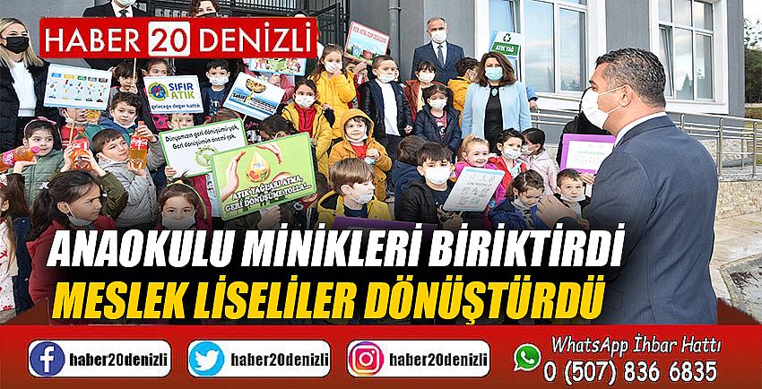 Anaokulu minikleri biriktirdi meslek liseliler dönüştürdü