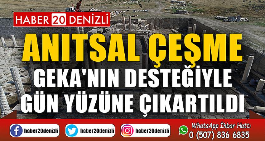 Anıtsal çeşme GEKA'nın desteğiyle gün yüzüne çıkartıldı