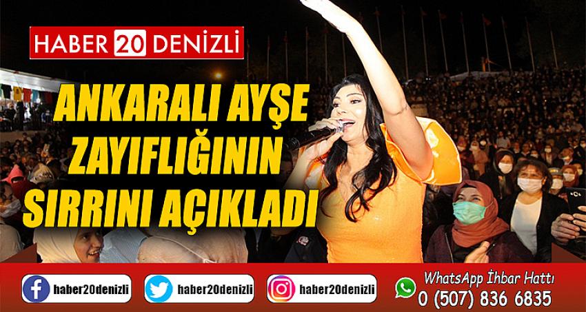 Ankaralı Ayşe zayıflığının sırrını açıkladı