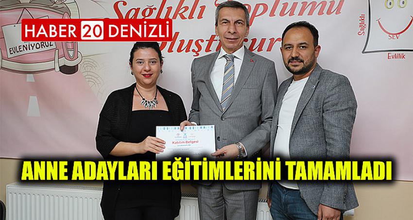 Anne adayları eğitimlerini tamamladı