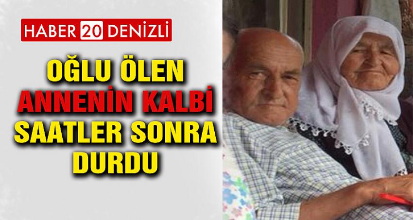 Oğlu Ölen Annenin Kalbi Saatler Sonra Durdu