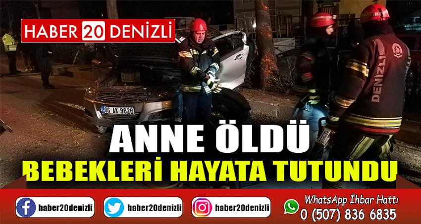 Anne öldü bebekleri hayata tutundu