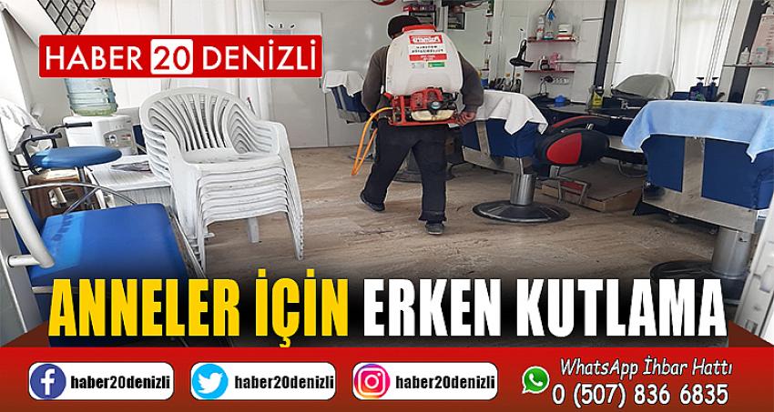 ANNELER İÇİN ERKEN KUTLAMA