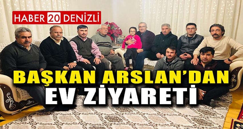 BAŞKANDAN EV ZİYARETİ