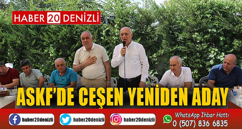 ASKF’DE CEŞEN YENİDEN ADAY