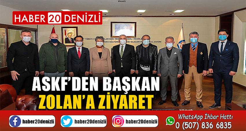 ASKF’den Başkan Zolan’a ziyaret