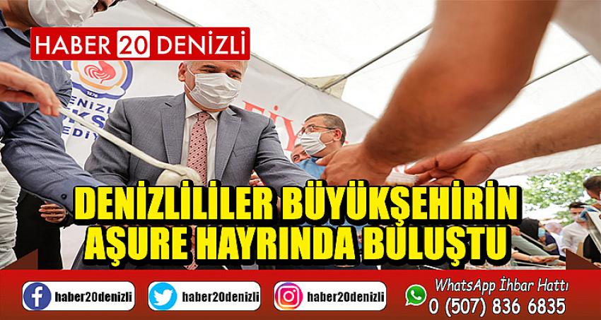 Denizlililer Büyükşehirin aşure hayrında buluştu