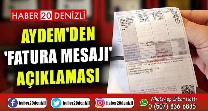 Aydem'den 'fatura mesajı' açıklaması