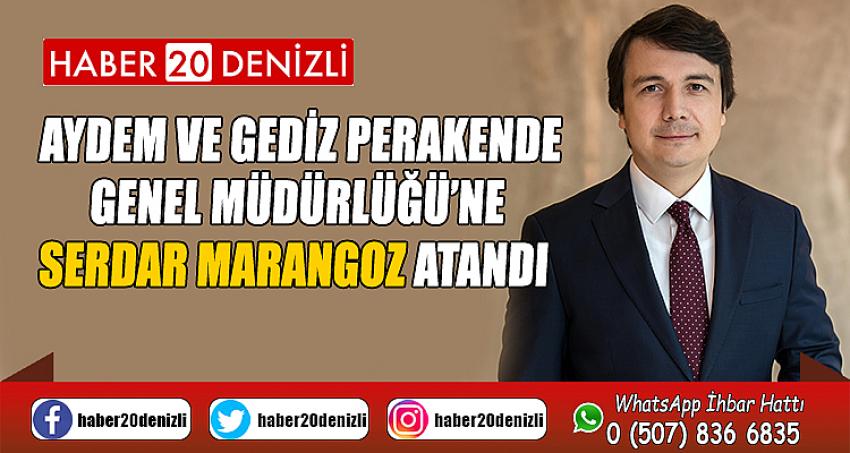 Aydem ve Gediz Perakende Genel Müdürlüğü’ne Serdar Marangoz atandı