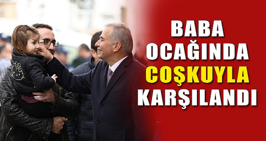 Baba Ocağında Coşkuyla Karşılandı