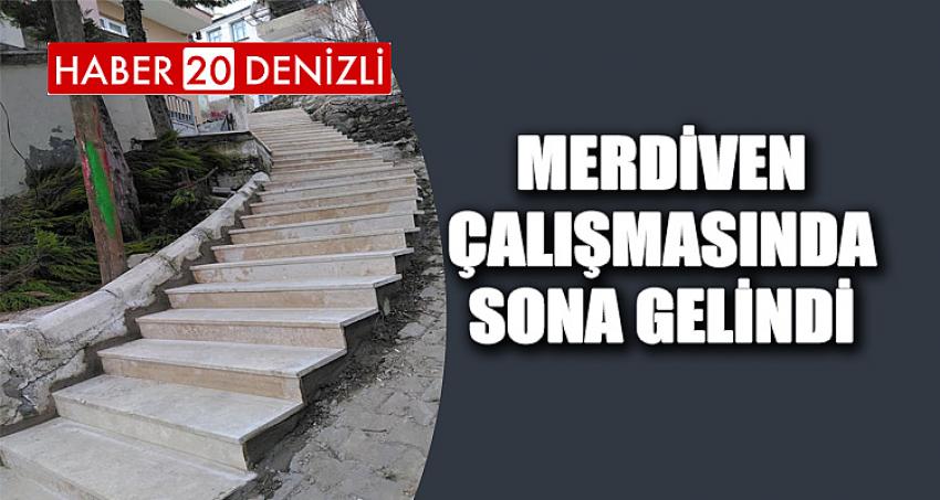 BABADAĞ'DA MERDİVEN ÇALIŞMASINDA SONA GELİNDİ