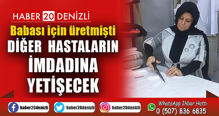 Babası için üretmişti, diğer hastaların imdadına yetişecek