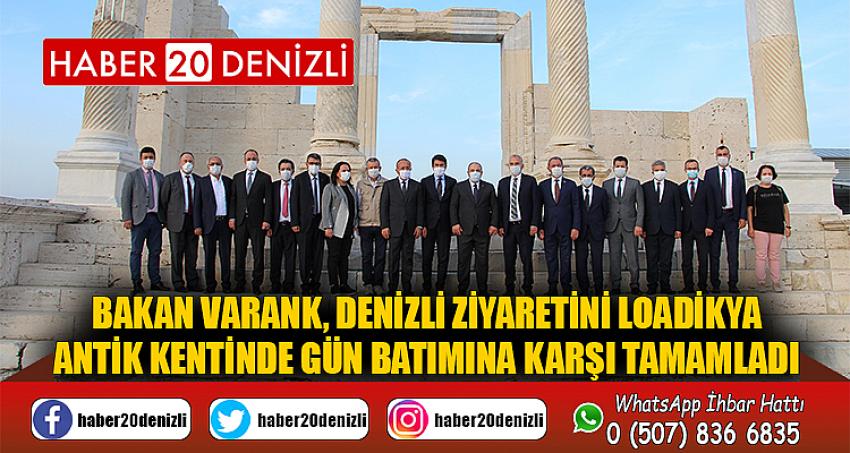 Bakan Varank, Denizli ziyaretini Loadikya Antik Kentinde gün batımına karşı tamamladı