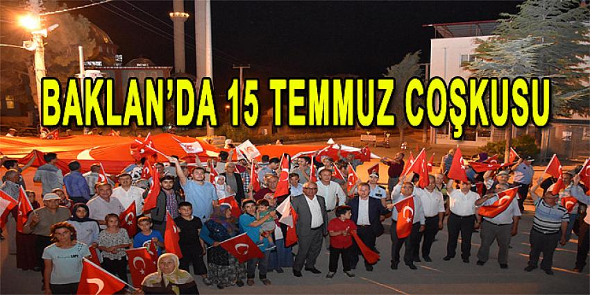 BAKLAN'DA 15 TEMMUZ COŞKUSU