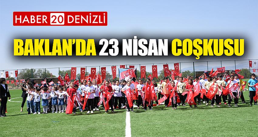 Baklan’da 23 Nisan Coşkusu