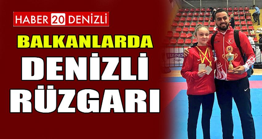 BALKANLARDA DENİZLİ RÜZGARI