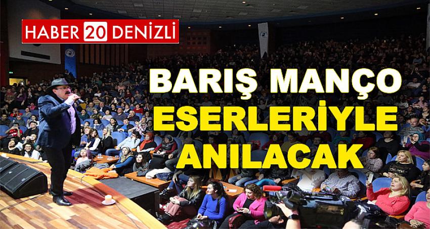 Barış Manço Eserleriyle Anılacak