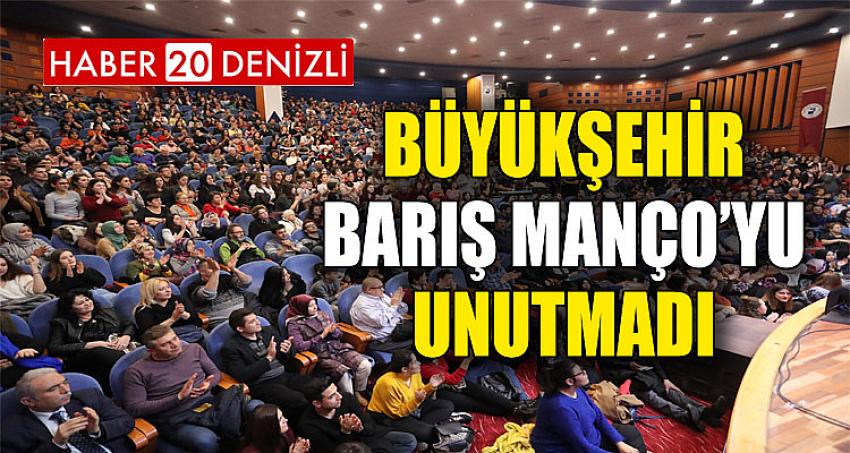 Büyükşehir Barış Manço’yu unutmadı