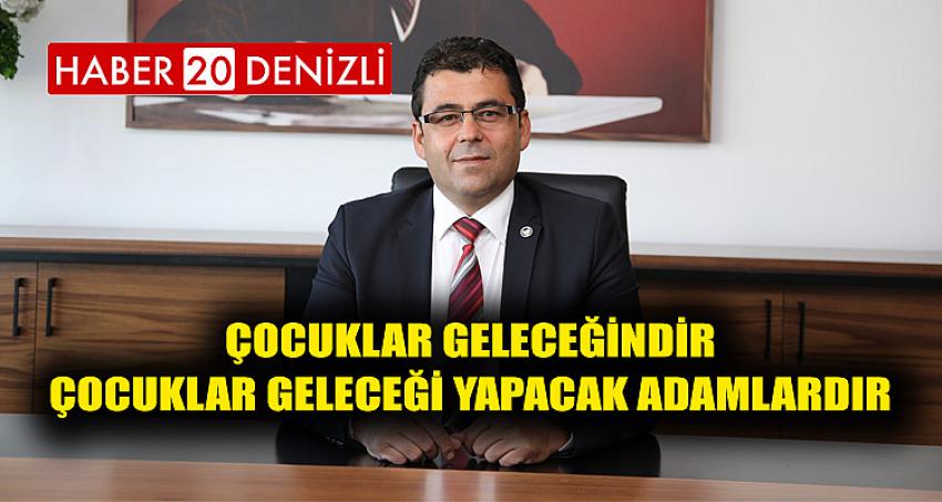 Çocuklar geleceğindir, Çocuklar geleceği yapacak adamlardır