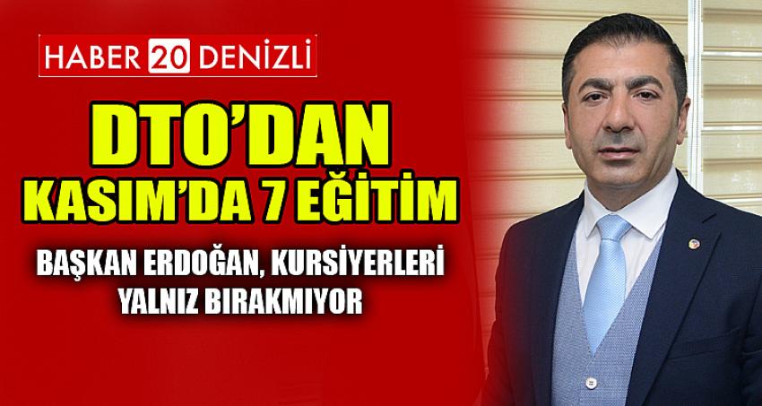 DTO’DAN KASIMDA 7 EĞİTİM