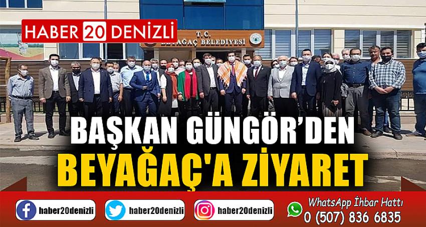 Başkan Güngör’den Beyağaç'a ziyaret