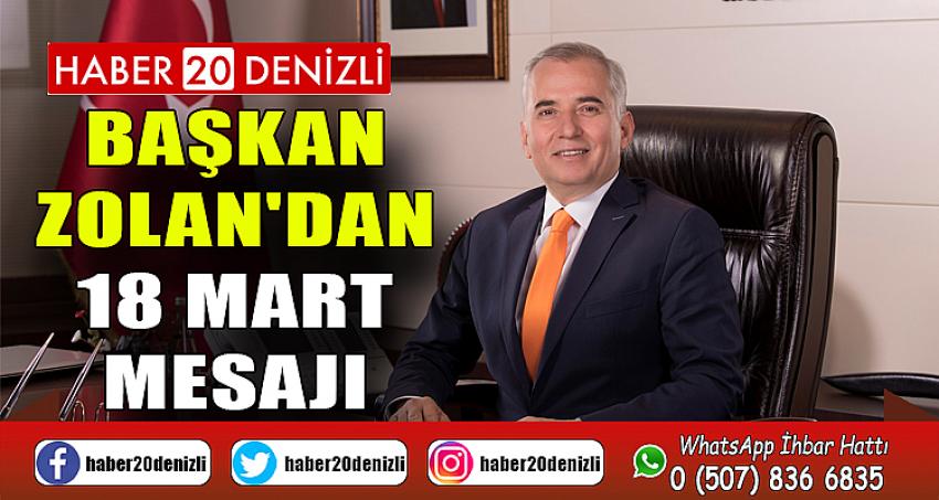 Başkan Osman Zolan'dan 18 Mart mesajı