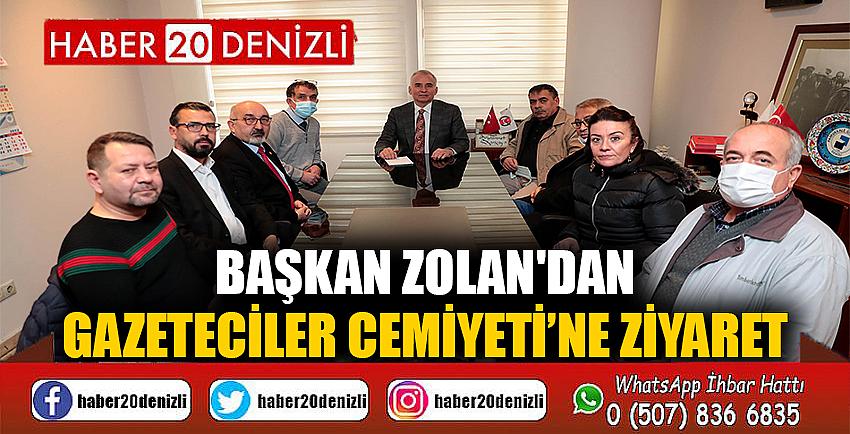 Başkan Zolan'dan Gazeteciler Cemiyeti’ne ziyaret