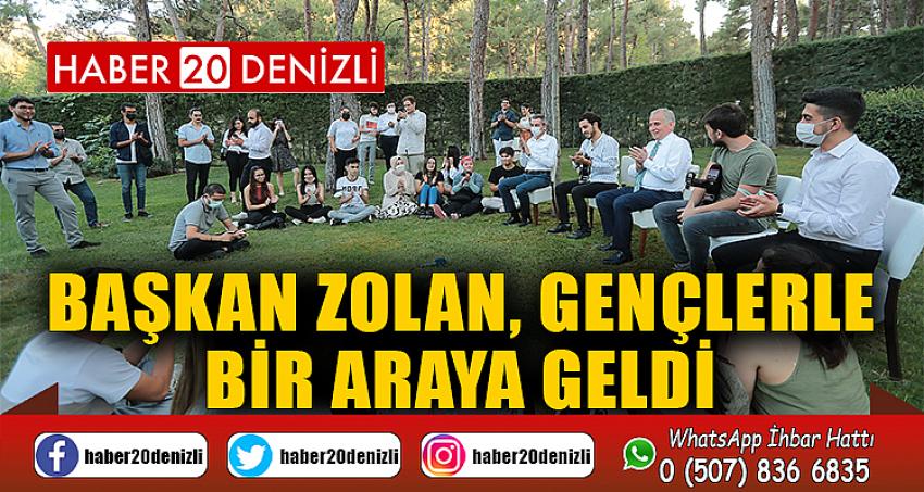 Başkan Zolan, gençlerle bir araya geldi