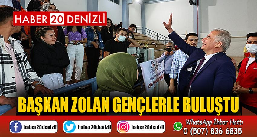 Başkan Zolan gençlerle buluştu