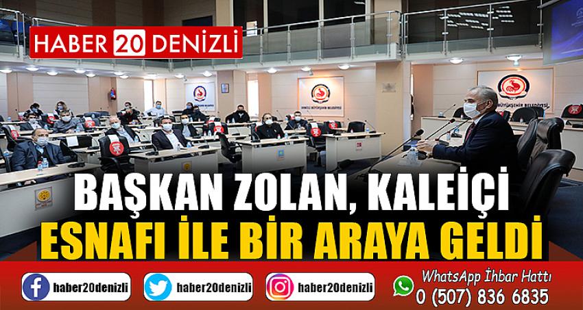 Başkan Zolan, Kaleiçi esnafı ile bir araya geldi