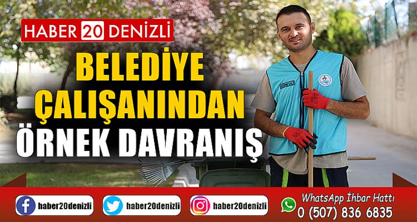 BELEDİYE ÇALIŞANINDAN ÖRNEK DAVRANIŞ