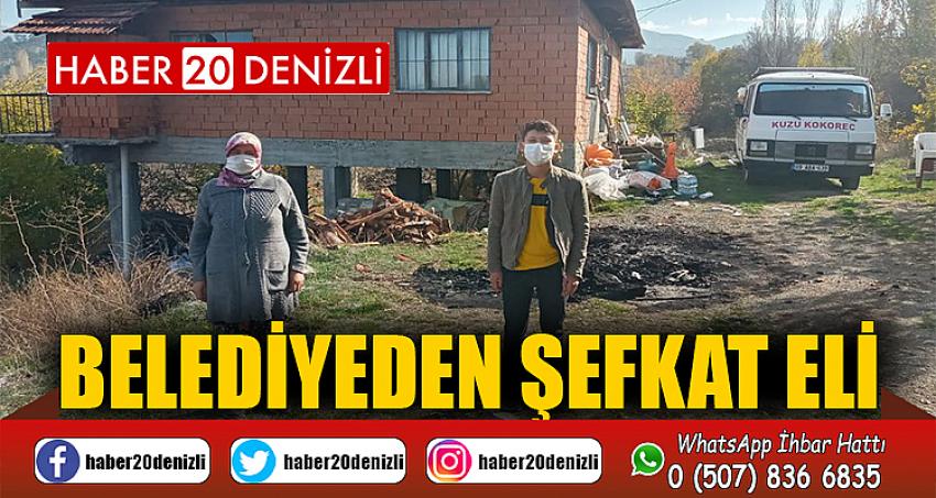 BELEDİYEDEN ŞEFKAT ELİ