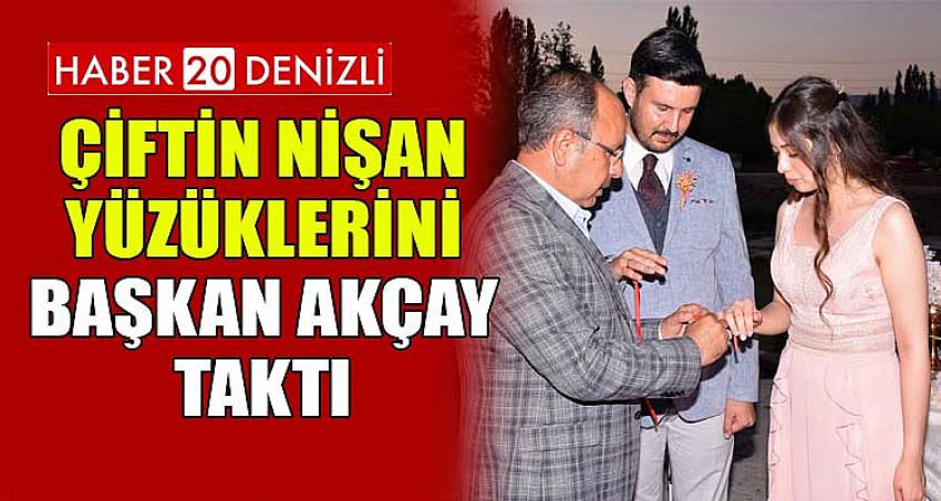 ÇİFTİN NİŞAN YÜZÜKLERİNİ BAŞKAN AKÇAY TAKTI